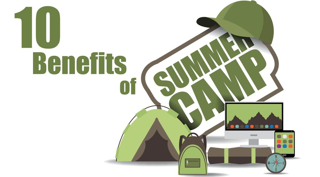 10 benefits of summer camp